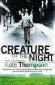 Creature of the Night - Kate Thompson