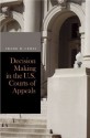 Decision Making in the U.S. Courts of Appeals - Frank B. Cross