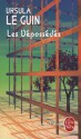 Les Dépossédés - Ursula K. Le Guin