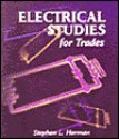 Electrical Studies for Trades - Stephen L. Herman