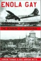 Enola Gay: The Bombing of Hiroshima - Gordon Thomas, Max Morgan-Witts