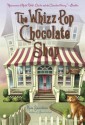 The Whizz Pop Chocolate Shop - Kate Saunders