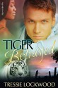 Tiger Betrayed - Tressie Lockwood