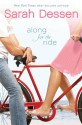 Along for the Ride - Sarah Dessen