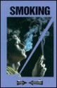 Smoking: Current Controversies - Carol Wekesser, Scott Barbour, Brenda Stalcup, Bruno Leone