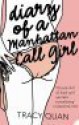 Diary Of A Manhattan Call Girl - Tracy Quan