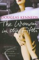 The Woman in the Fifth - Douglas Kennedy