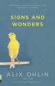 Signs and Wonders - Alix Ohlin