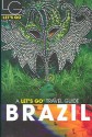 Let's Go Brazil 2004 (Let's Go) - Let's Go Inc.