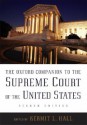 The Oxford Companion to the Supreme Court of the United States - Kermit L. Hall, Joel B. Grossman