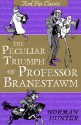 The Peculiar Triumph Of Professor Branestawm: Classic (Red fox classics) - Norman Hunter