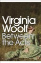 Between the Acts - Virginia Woolf