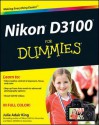 Nikon D3100 for Dummies - Julie Adair King