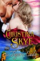 The Tiger's Lady - Christina Skye