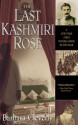 The Last Kashmiri Rose - Barbara Cleverly