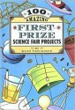 100 Amazing First-Prize Science Fair Projects - Glen Vecchione