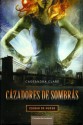 Ciudad de Hueso (Cazadores de Sombras, #1) - Gemma Gallart, Cassandra Clare