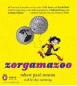 Zorgamazoo Audio CD - Robert Paul Weston, Alan Cumming