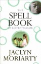 The Spell Book Of Listen Taylor - Jaclyn Moriarty