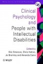 Clinical Psychology and People with Intellectual Disabilities - Chris Hatton, Jo Bromley, Eric Emerson, Amanda Craine