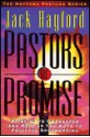 Pastors of Promise: Pointing to Character and Hope as the Keys to Fruitful Shepherding - Jack W. Hayford