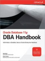 Oracle Database 11g DBA Handbook - Bob Bryla, Kevin Loney