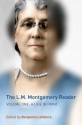 The L.M. Montgomery Reader, Volume 1: A Life in Print - Benjamin Lefebvre