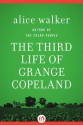 The Third Life of Grange Copeland (Harvest Book) - Alice Walker