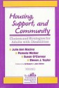 Housing, Support, and Community - Julie Ann Racino, Steven Taylor