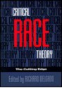 Critical Race Theory: The Cutting Edge - Richard Delgado