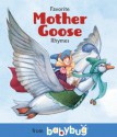 Favorite Mother Goose Rhymes from Babybug - Ponder Goembel, David Wenzel, John Sandford, Sonja Lamut, Brian Lies, Jo Brown, Felicia Hoshino, Cricket Media