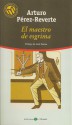 El maestro de esgrima (Hardback) - Arturo Pérez-Reverte