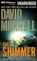 The Shimmer. (Digital Audio) - David Morrell