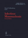 Infectious Mononucleosis - David Schlossberg