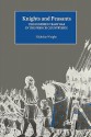 Knights and Peasants: The Hundred Years War in the French Countryside - Nicholas Wright