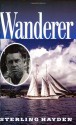 Wanderer - Sterling Hayden