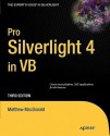 Pro Silverlight 4 in VB - Matthew MacDonald