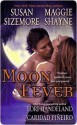 Moon Fever (Includes: Primes, #6.5) - Susan Sizemore, Maggie Shayne