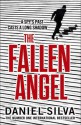 The Fallen Angel. by Daniel Silva - Daniel Silva