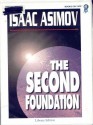 The Second Foundation (Foundation 3) - Isaac Asimov