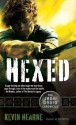 Hexed (The Iron Druid Chronicles) - Kevin Hearne