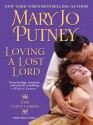 Loving a Lost Lord - Mary Jo Putney