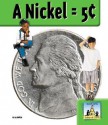 A Nickel = 5¢ - Carey Molter