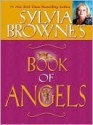 Sylvia Browne's Book of Angels - Sylvia Browne