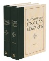 The Works of Jonathan Edwards, 2 Volumes - Jonathan Edwards