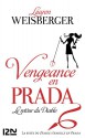 Vengeance en Prada (French Edition) - Lauren Weisberger, Christine Barbaste