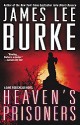 Heaven's Prisoners - James Lee Burke