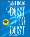 Dust to Dust - Tami Hoag