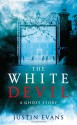 White Devil - Justin Evans