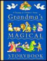 Grandma's Magical Storybook - Katy Rhodes, Betty Root